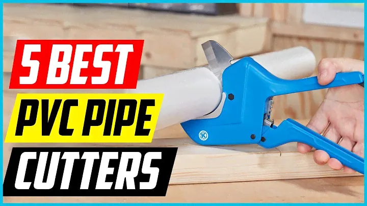 Top 5 Best PVC Pipe Cutters — Buyer’s Guide 2022